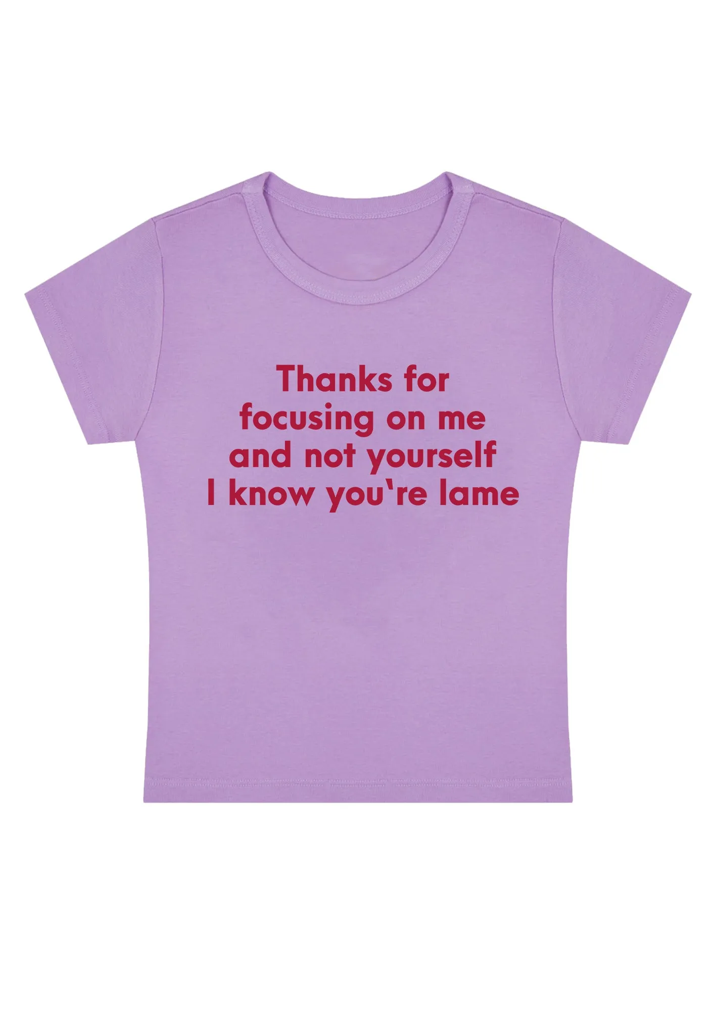 I Know You Are Lame Y2K Baby Tee