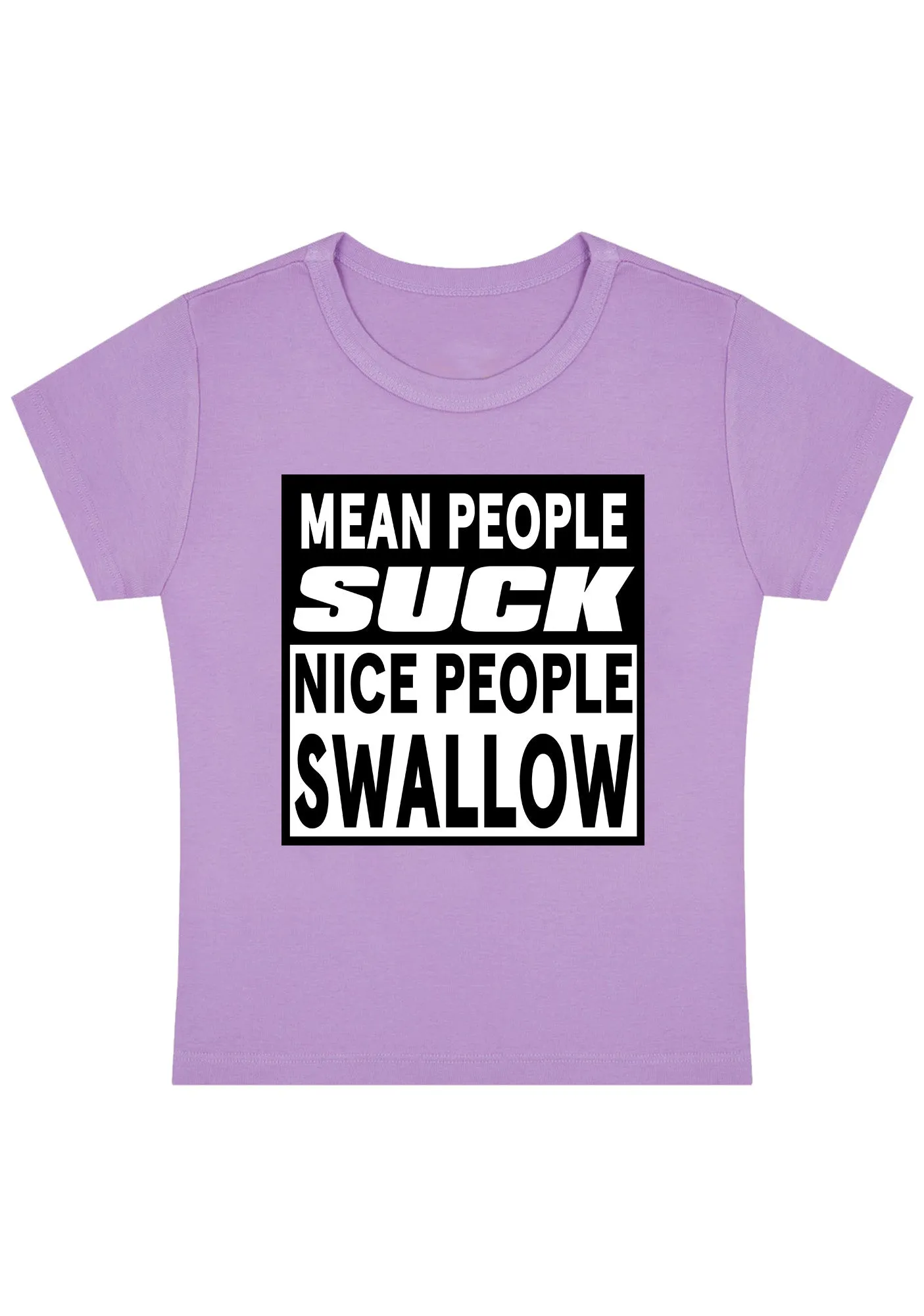 Nice People Swallow Y2K Baby Tee