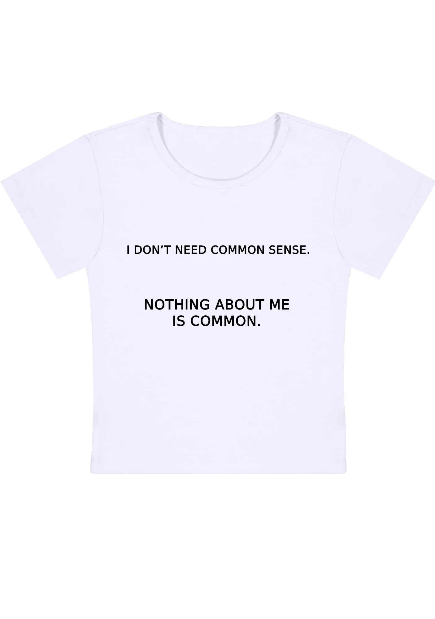 Nothing About Me Is Common Y2K Baby Tee