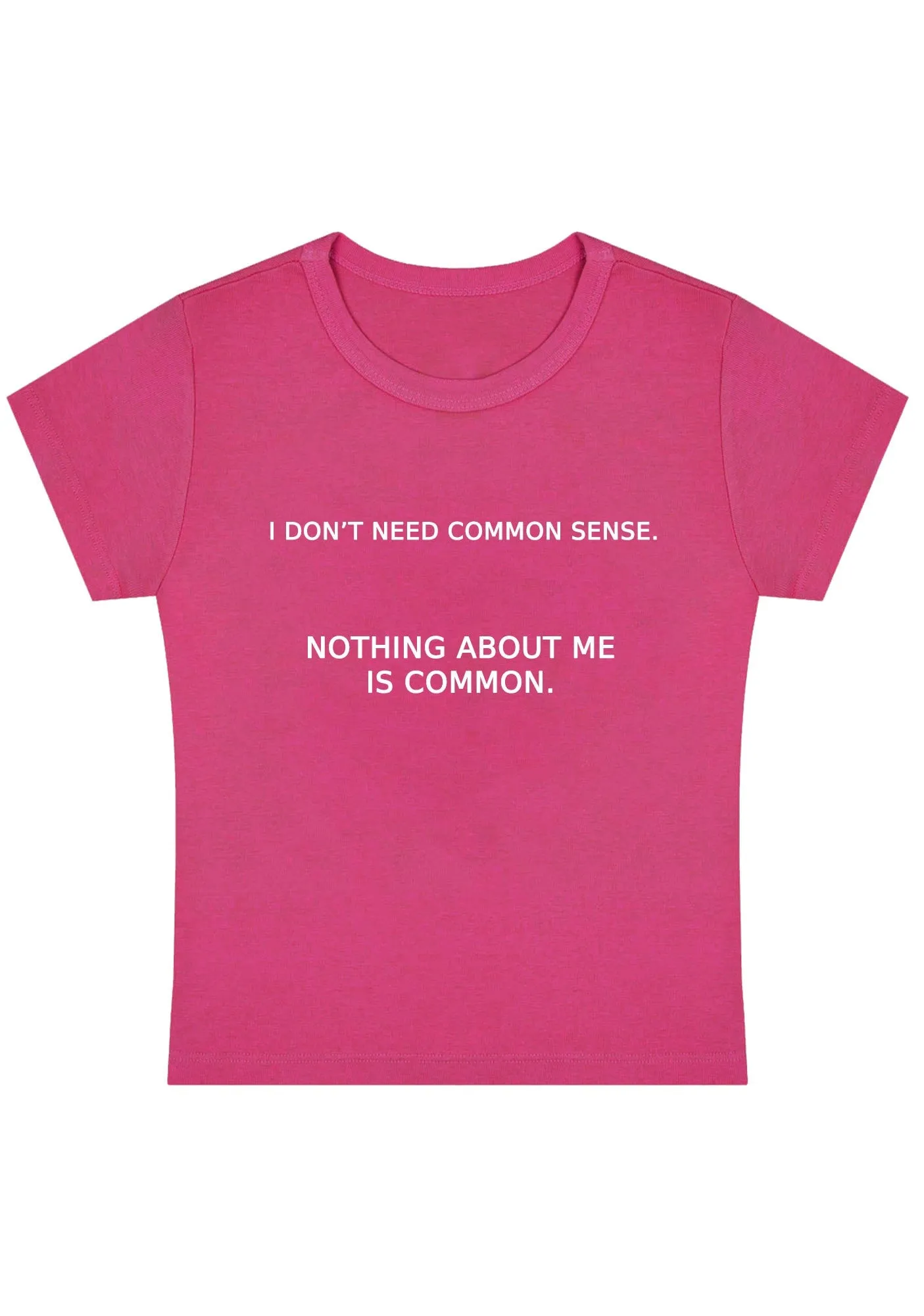 Nothing About Me Is Common Y2K Baby Tee