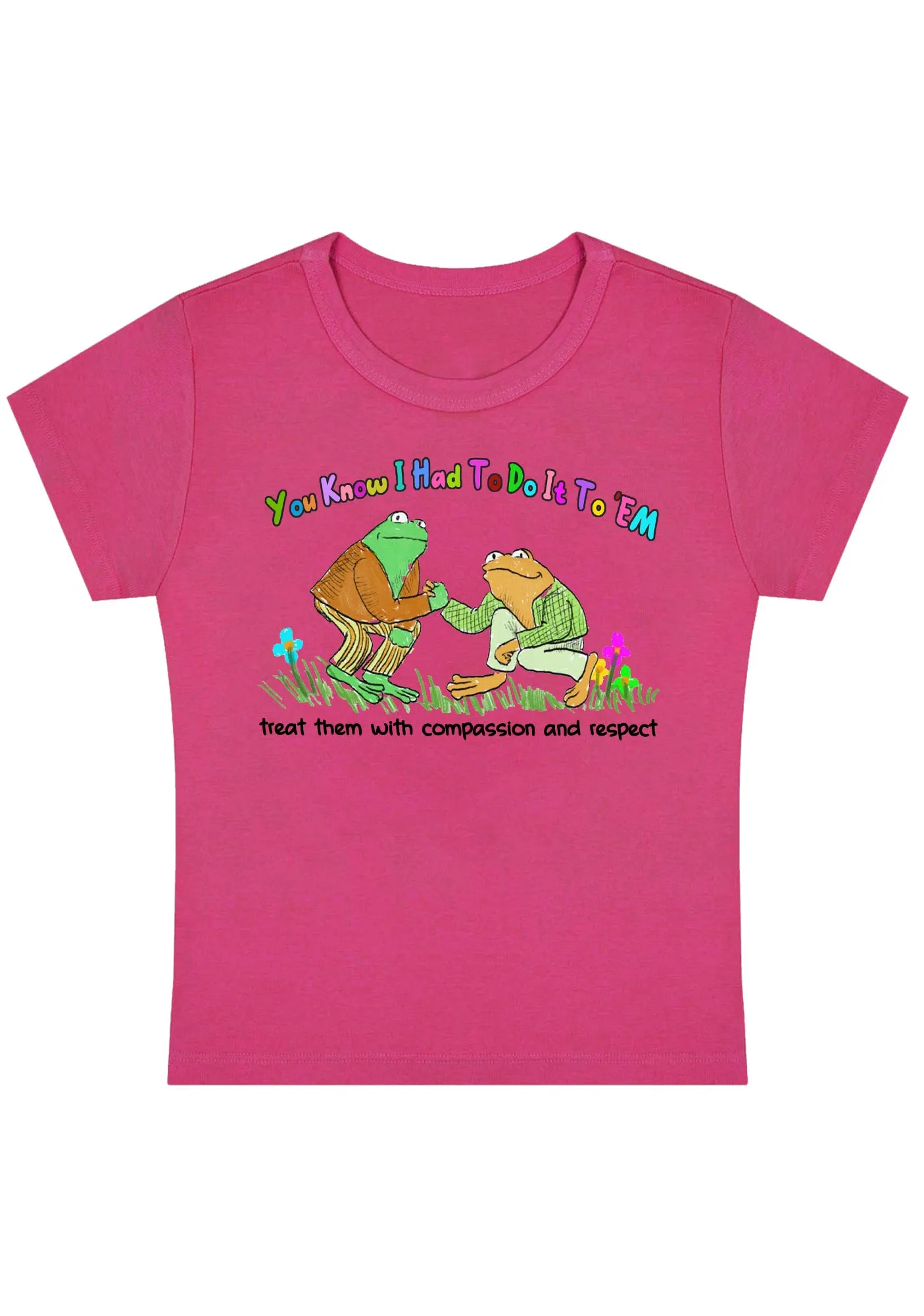 Treat Them With Compassion And Respect Y2K Baby Tee