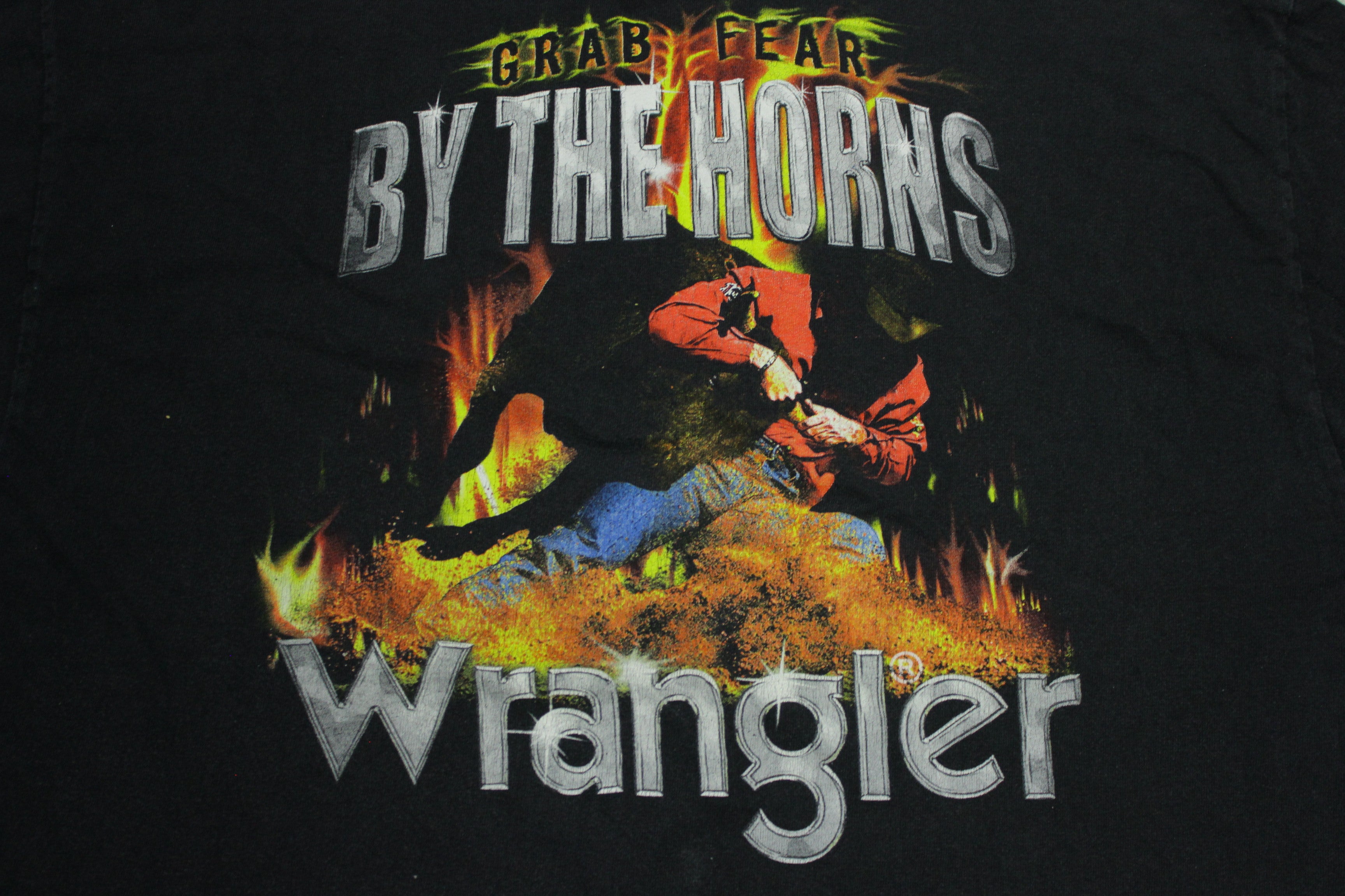 Wrangler Grab Fear By The Horns Vintage 90's Rodeo Pro Cowboy Western T-Shirt